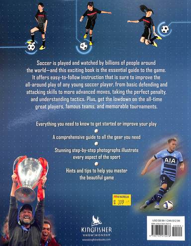 Soccer: The Skills You Need to Play the Ultimate Game by Clive Gifford