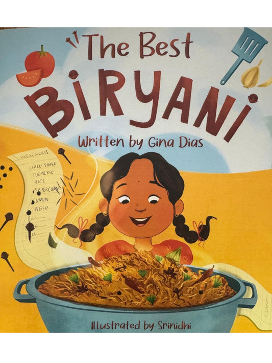 The Best Biryani by Gina Dias