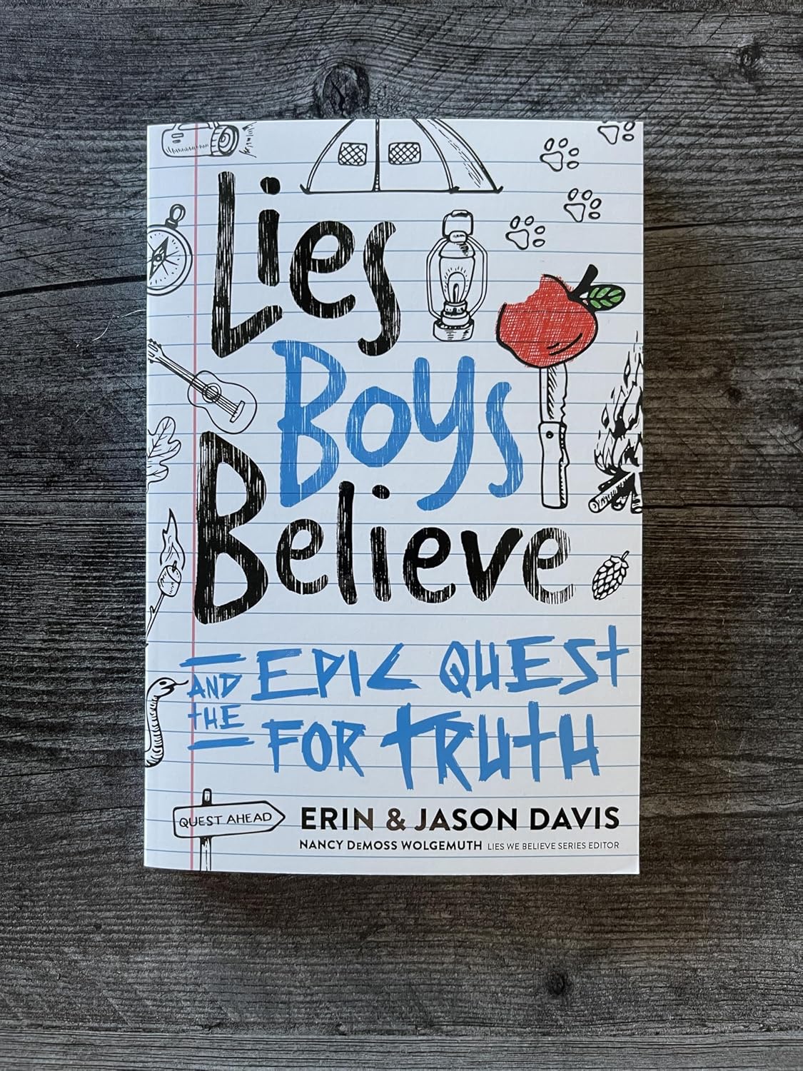 Lies Boys Believe: Epic Quest for the Truth