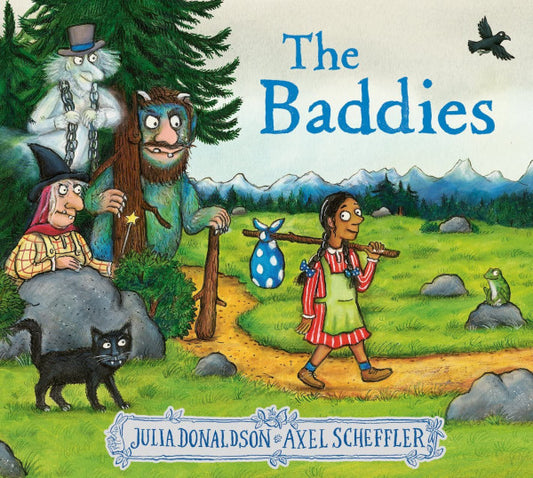 the baddies julia donaldson (Paperback)