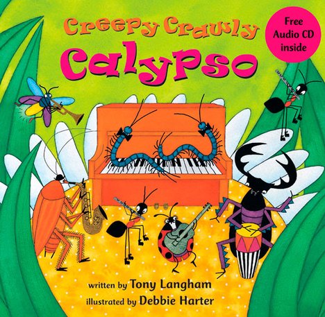 Creepy Crawly Calypso by Tony Langham book cover