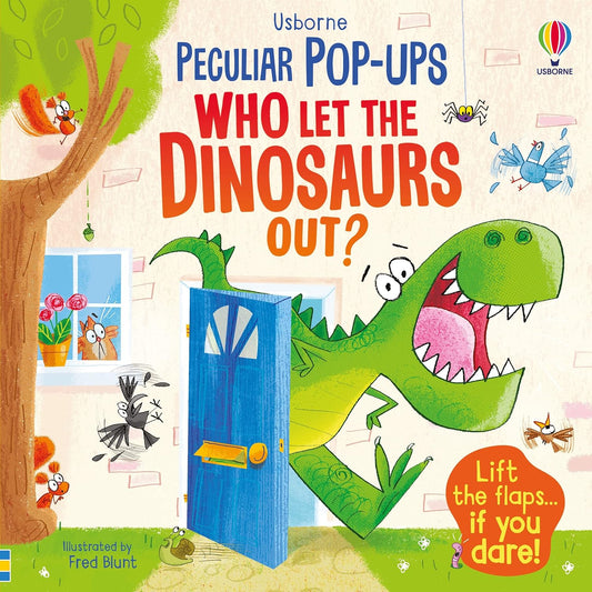 Who Let The Dinosaurs Out Pop Up (Boardbook)