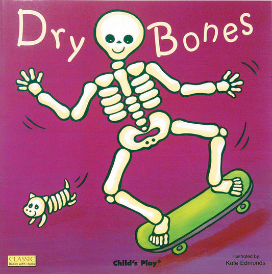 Dry Bones illustrated by Kate Edmunds book cover