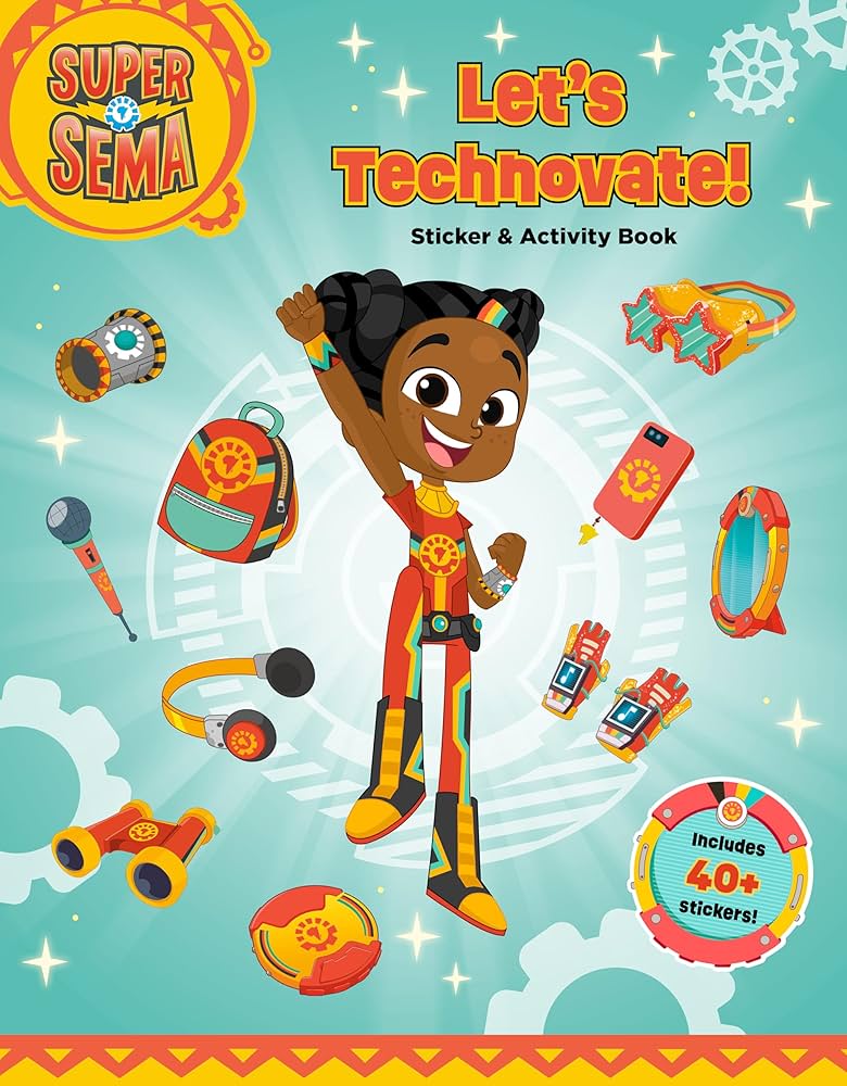 Let's Technovate! (Super Sema) Sticker & Activity Book