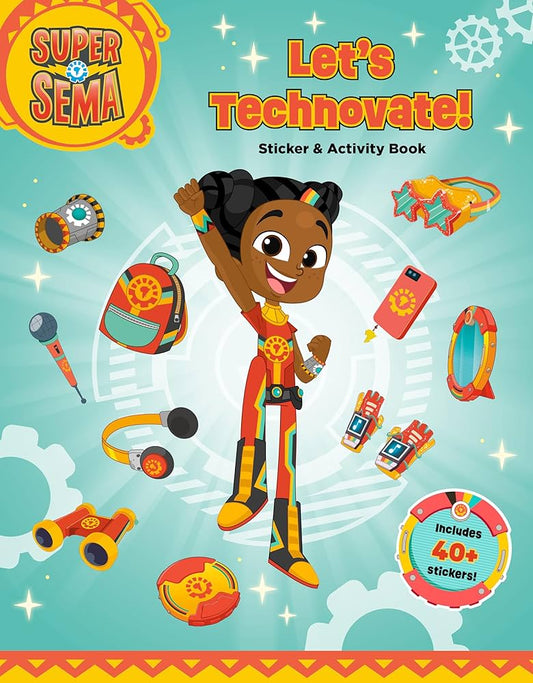 Let's Technovate! (Super Sema) Sticker & Activity Book