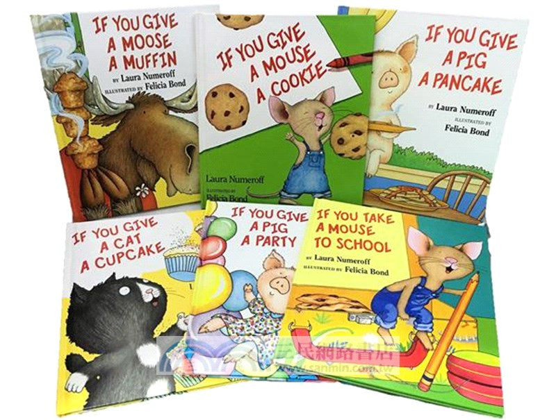 Fun with Mouse & Friends: If You Give… Series by Laura Numeroff – 6 Book Set