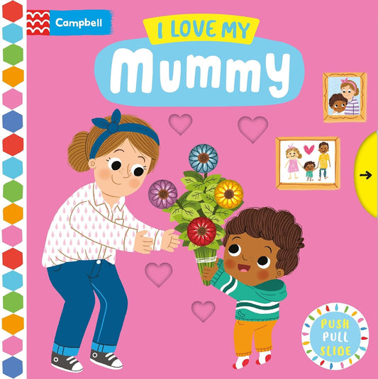 Busy Book: I Love My Mummy | Push Pull Slide Interactive Board Book for Toddlers