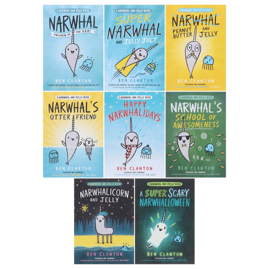 Narwhal and Jelly Books 1 to 8 by Ben Clanton