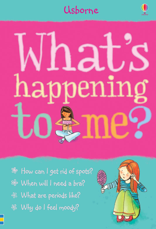 WHAT'S HAPPENING TO ME? (GIRLS EDITION) by Meredith, Susan ( Aut